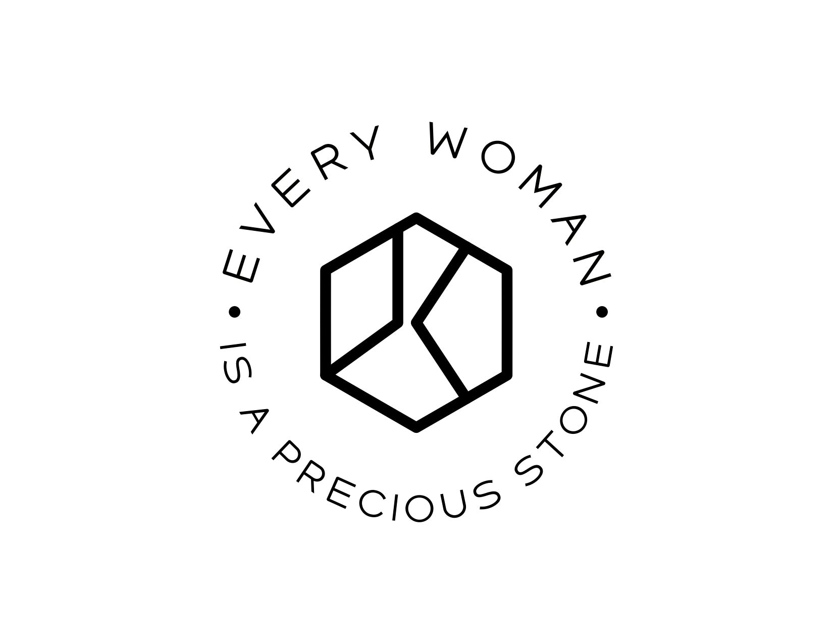 Every Women Is A Precious Stone