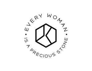 Every Women Is A Precious Stone